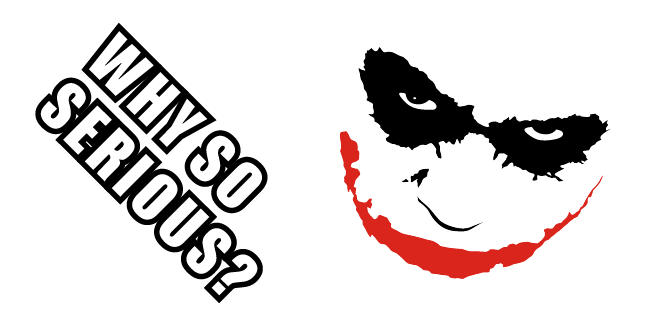 Why So Serious? Meme Cursor